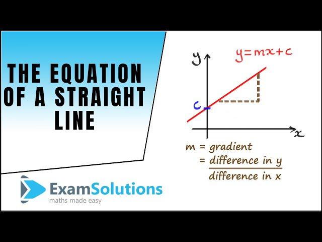 How to find the Equation of a straight line y=mx+c