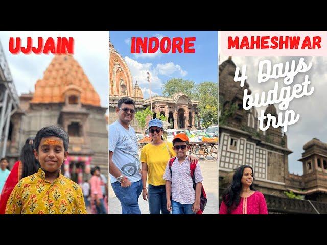 |UJJAIN INDORE MAHESHWAR BUDGET TRIP|4DAYS 3 NIGHTS TOUR PLAN FROM MUMBAI | India's Cleanest City|