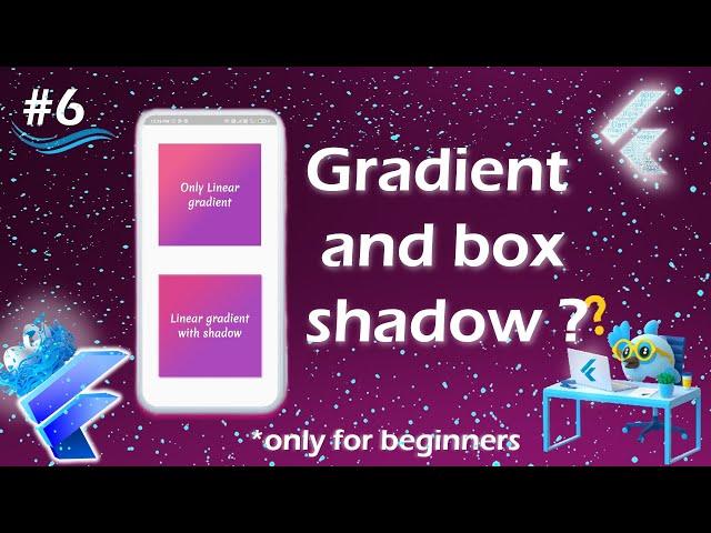 Gradient in flutter | Container gradient and shadow