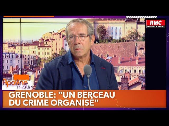 Un agent tué à Grenoble: "C'est un berceau du crime organisé"