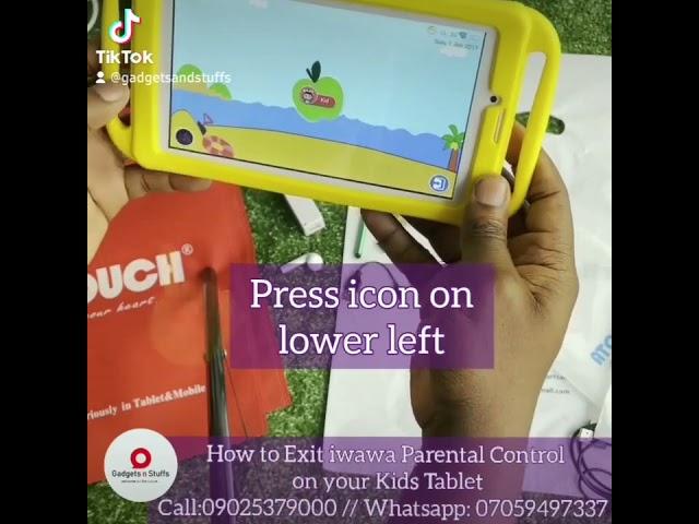HOW TO EXIT IWAWA PARENTAL CONTROL ON YOUR KIDS TABLETS