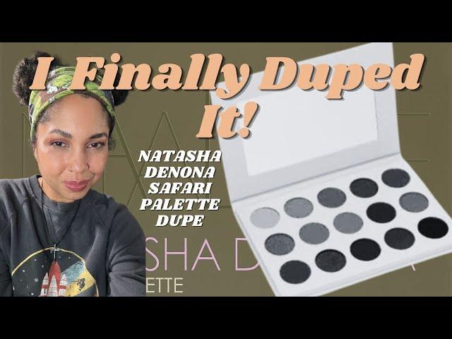 My Custom Safari Natasha Denona Eyeshadow Palette! Duping the Vibes!