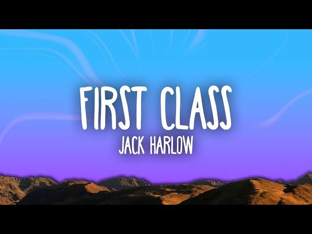 Jack Harlow - First Class