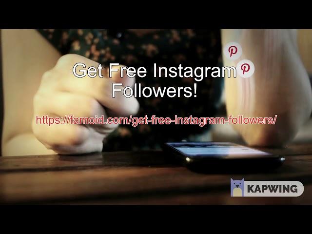 Get Free Followers on Instagram - 100% Free