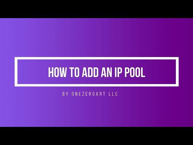 How To Add An IP Pool In Zal Ultra ISP CRM By Onezeroart LLC