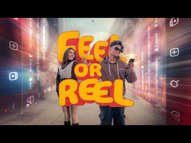 FEEL OR REEL FT- ​⁠​⁠@mehekotwal || Tushar Nagar || Official Music Video | New Hindi Rap Song 2024