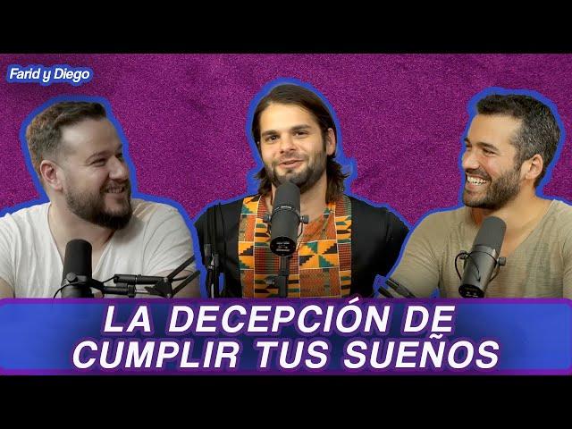 La decepción de cumplir tus sueños | Farid y Diego + Jonathan Kubben ( Mom I'm Fine)