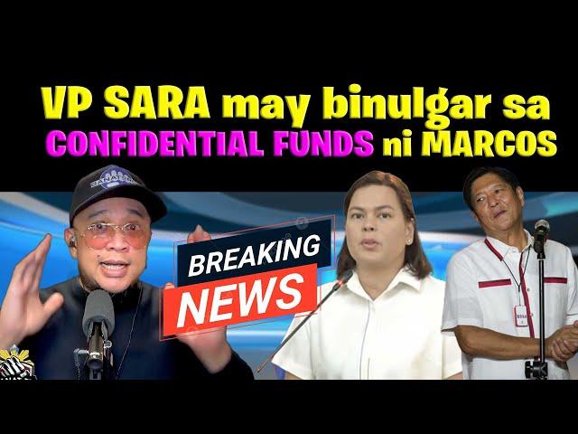 VP SARA may binulgar sa CONFIDENTIAL FUNDS ni MARCOS