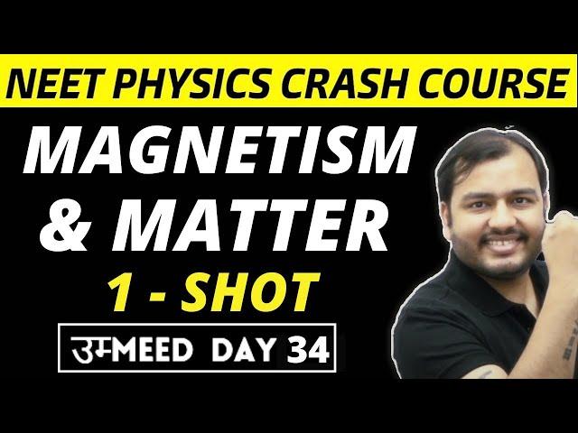 MAGNETISM AND MATTER in One Shot - All Concepts & PYQs | NEET Physics Crash Course