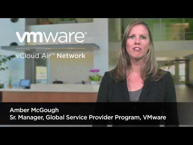 VMware vCloud Air Network: Managed Services Providers