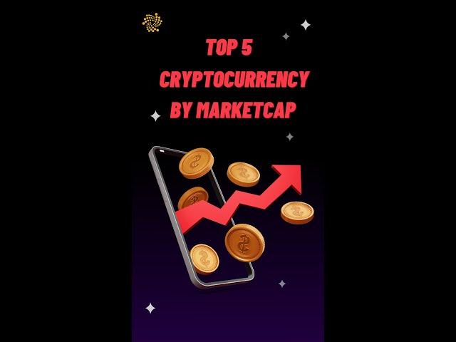 Top 5 Crypto by MarketCap #Short