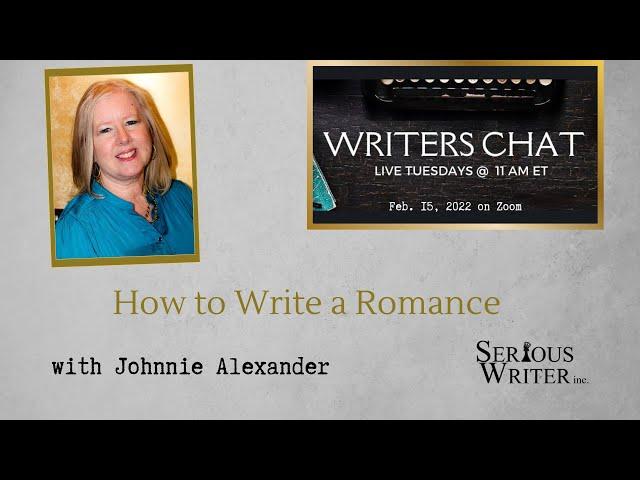 Writers Chat ~ How to Write a Romance