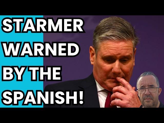 Starmer THREATENED By Spain‼️