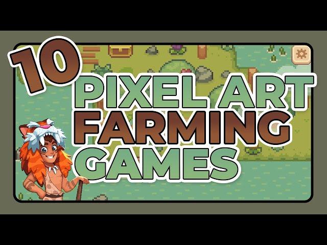 Pixel Farming Games Top 10 New & Coming Soon