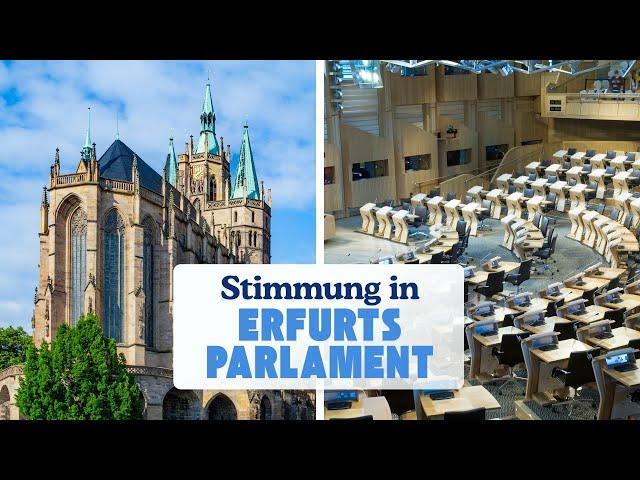 Was geschieht im Parlament zu Erfurt?