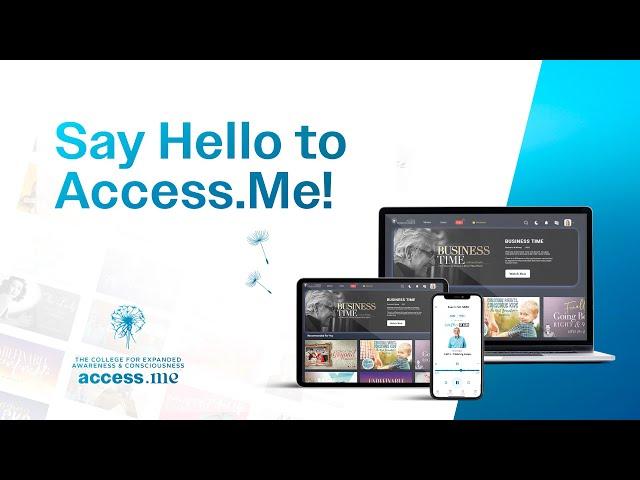 Say Hello to Access.Me! Discover the Power of Consciousness and Change