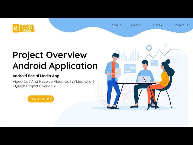 Android Social Media App Video Call And Receive Video Call (Video Chat) - Quick Project Overview