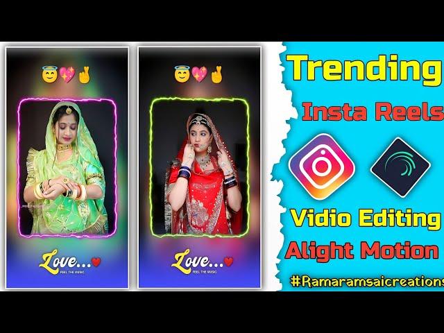 Instagram Trending reels vidio editing / rajasthani status editing alight motion / reels editing