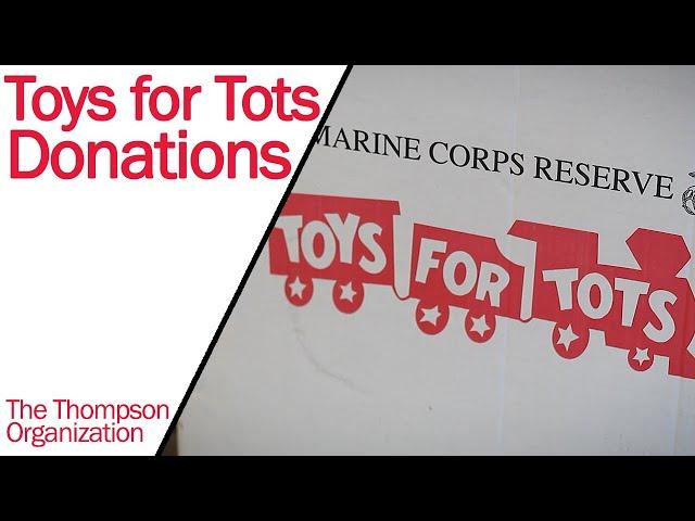 Toys for Tots Donations 2022 | The Thompson Organization