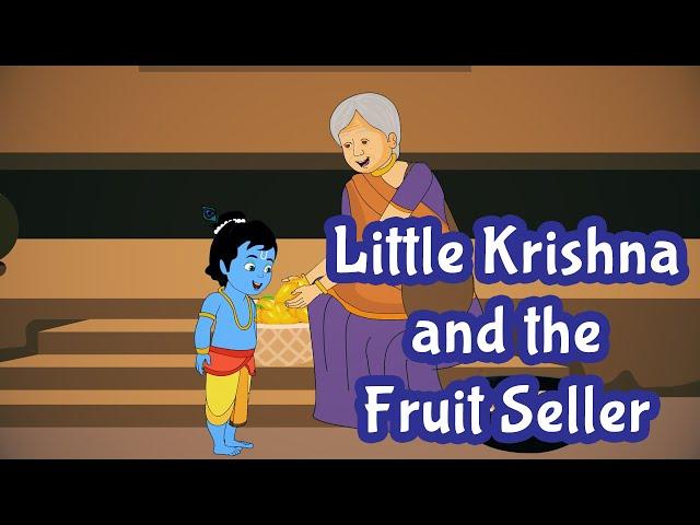 Krishna and Fruit Seller Story in English | Indian Mythological Stories | Pebbles Stories