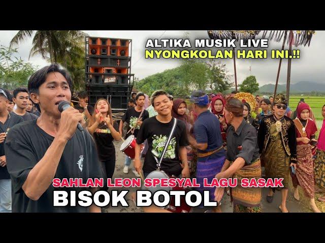 ALTIKA MUSIK LIVE IRING PENGANTIN DI TEMPOS BARENG SAHLAN LEON  LAGU SASAK | BISOK BOTOL