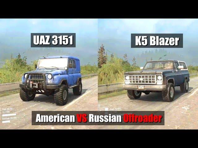 Spintires Mudrunner UAZ 3151 vs Chevy K5 Blazer  | American vs Russian Offroader