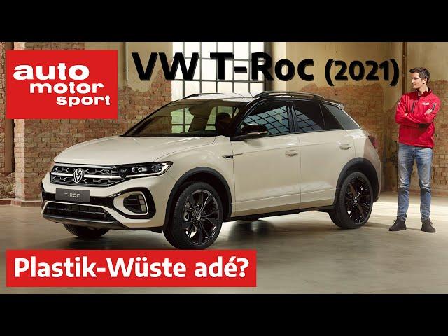 VW T-Roc Facelift (2021): Erst Hartplastik-König, jetzt Premium? | auto motor und sport