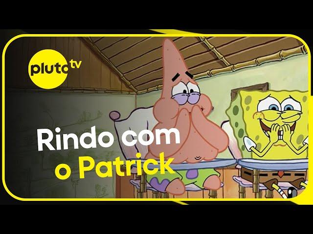 30 Minutos de Risadas com Patrick! | Pluto TV