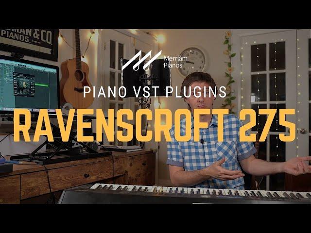 Ravenscroft 275 VI Labs Piano VST Plugin Review - UVI Workstation 3 Virtual Instrument﻿