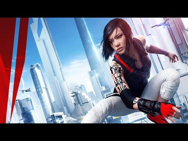 Mirror's Edge Catalyst - Прохождение на русском языке [#1]