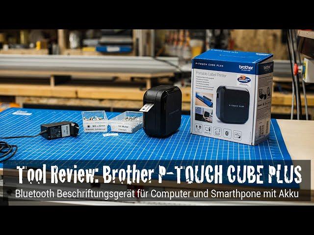 Tool Review: Brother P-touch Cube Plus Beschriftungsgerät | Sortimentskasten einfach beschriften