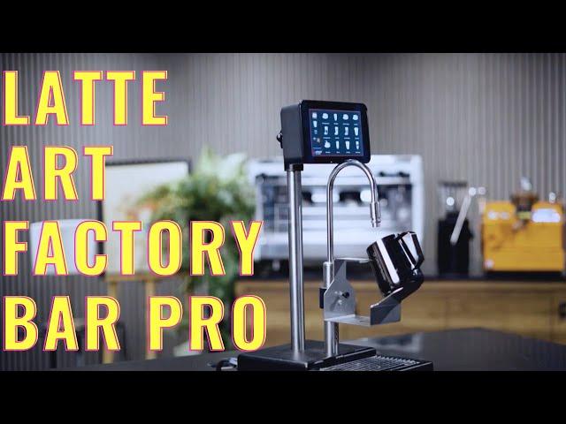 First Look: Latte Art Factory Bar Pro