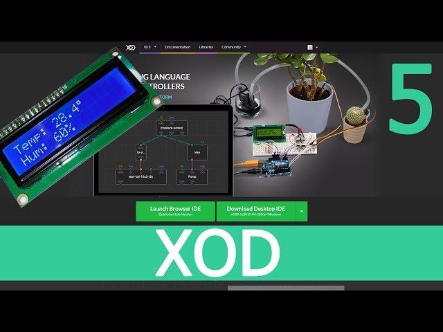 XOD IDE Урок 5 - экран LCD 1602 I2C, делаем метеостанцию