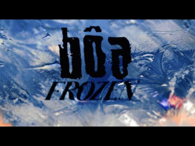 Bôa - Frozen (Official Lyric Video)