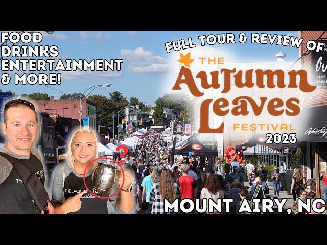 The Autumn Leaves Festival 2023: Mount Airy, NC | COMPLETE Tour & Review of Food & More | Mayberry