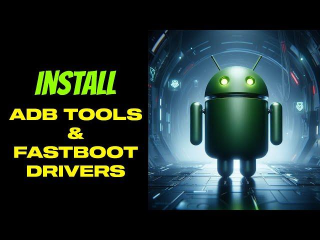 Install ADB Tools and Fastboot Drivers On Windows 11/ 10 || Fast & Easy!