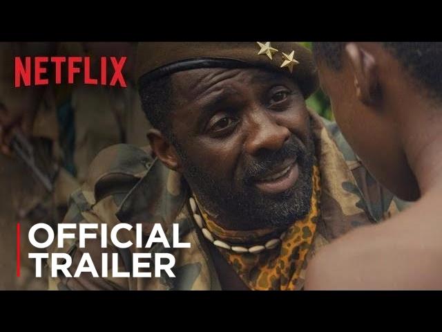 Beasts of No Nation | Official Trailer [HD] | Netflix