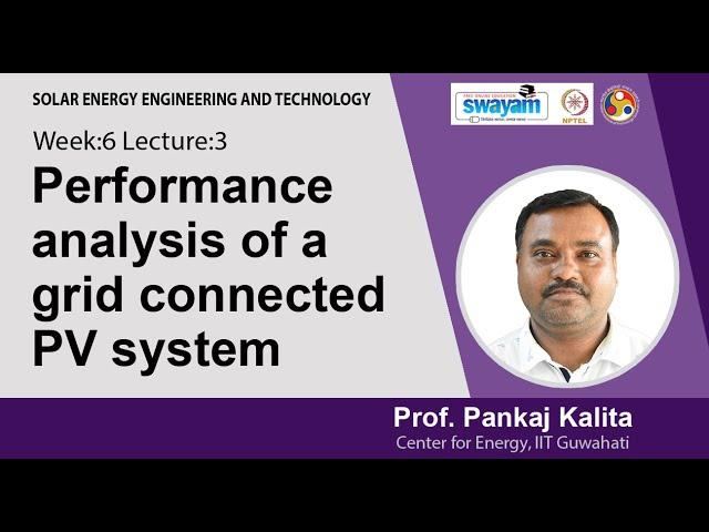 Lec 17: Performance analysis of a grid connected PV system-old