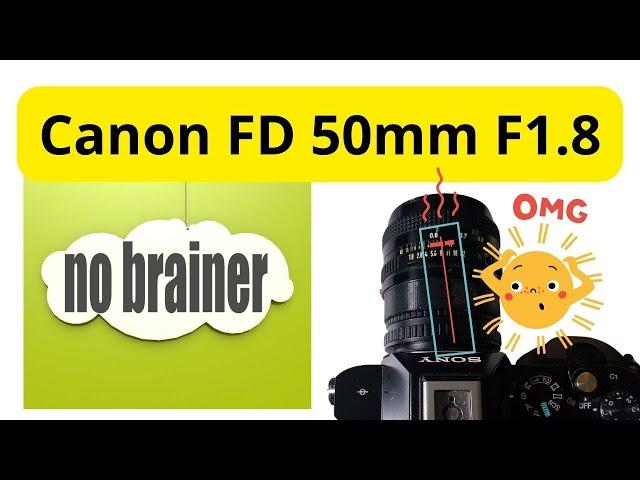 Vintage 35mm camera lens Canon FD 50mm F1.8 on full frame digital camera