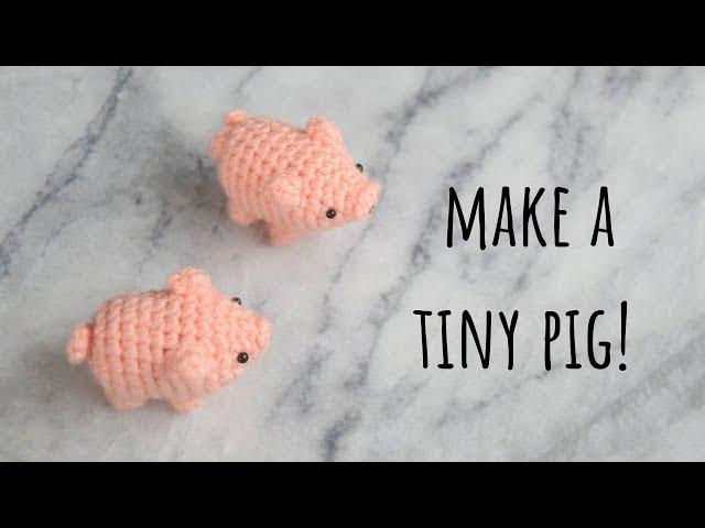 amigurumi pig tutorial - crochet pig