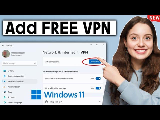 How To Add and Enable FREE VPN On Windows 11