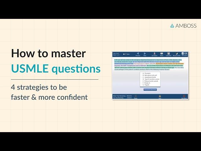 How to master USMLE® questions: 4 strategies to answer Questions faster and more confidently