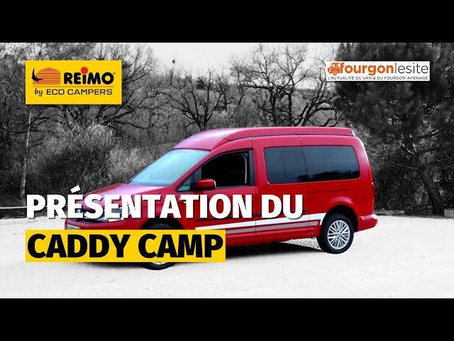 CADDY CAMP REIMO by ECOCAMPERS par FOURGON LE SITE