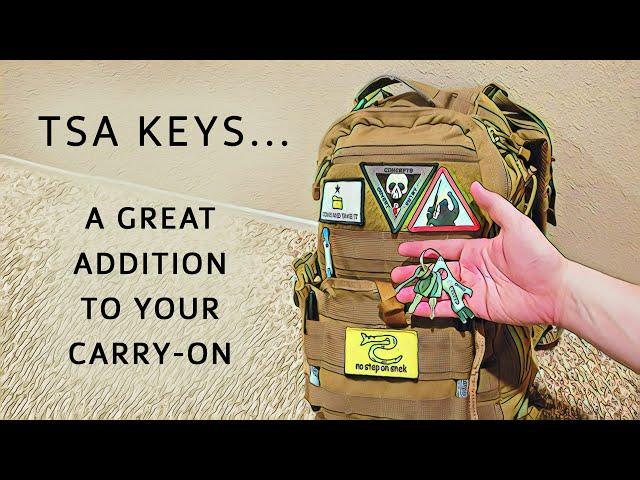 TSA Keys... A Great Addition to Your Carry-On