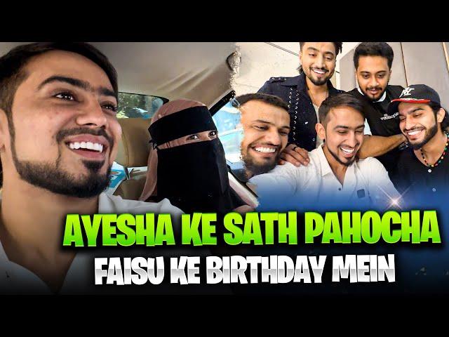 Ayesha Ke Sath Pahocha Faisu Ke Birthday Mein  | Adnaan 07