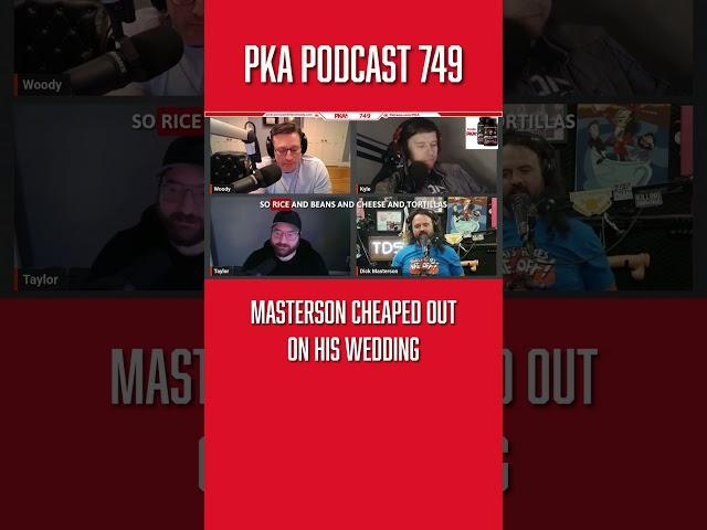 Masterson's Cheap Wedding PKA 749