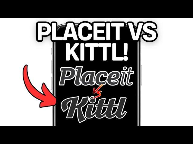 NEW! PLACEIT VS KITTL: BEST DESIGN TOOL 2025?