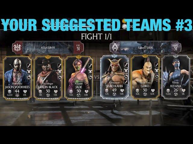 MKX MOBILE YOUR SUGGESTED TEAMS#3 READ DESCRIPTION SUGGEST BY/ GAMEPLAY#19