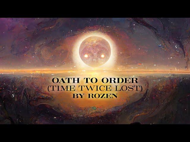 Oath to Order (Time Twice Lost) - Majora's Mask [Melancholy Cover by ROZEN]