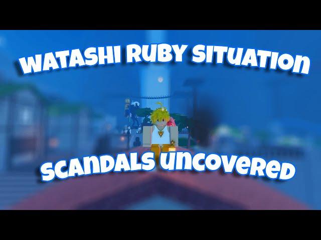 [GPO] Watashi Rubys Scandals uncovered!